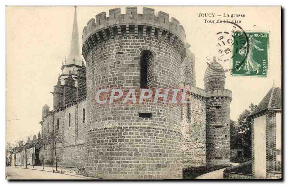 CPA Toucy La Grosse tour de l'Eglise