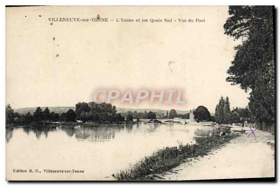 Villeneuve-sur-Yonne — L’Yonne e i Quais Sud — Vista del Ponte — Edizione H. C., Villeneuve-sur-Yonne