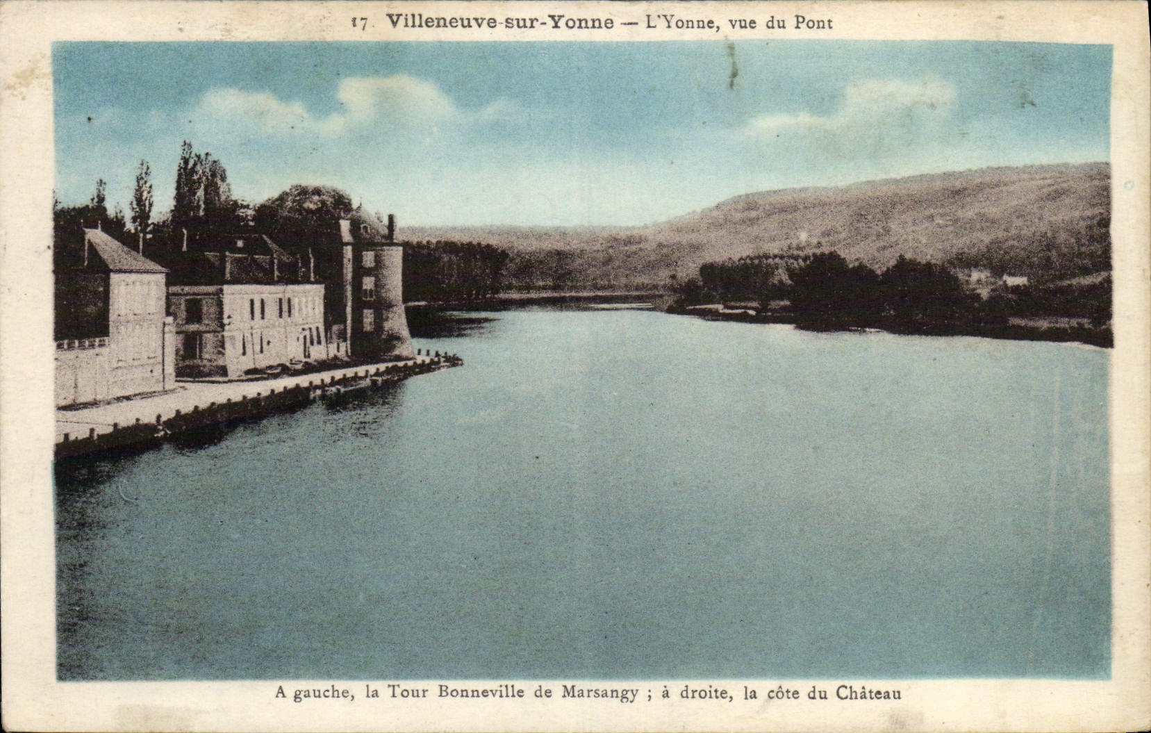 Villeneuve-sur-Yonne — Die Yonne, Ansicht vom Brücke — Verlag NADAL Nr. 17