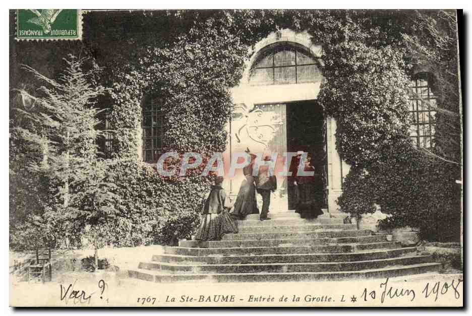 La Ste-BAUME - Entrée de la Grotte — L. 1767, éditeur L. 1767