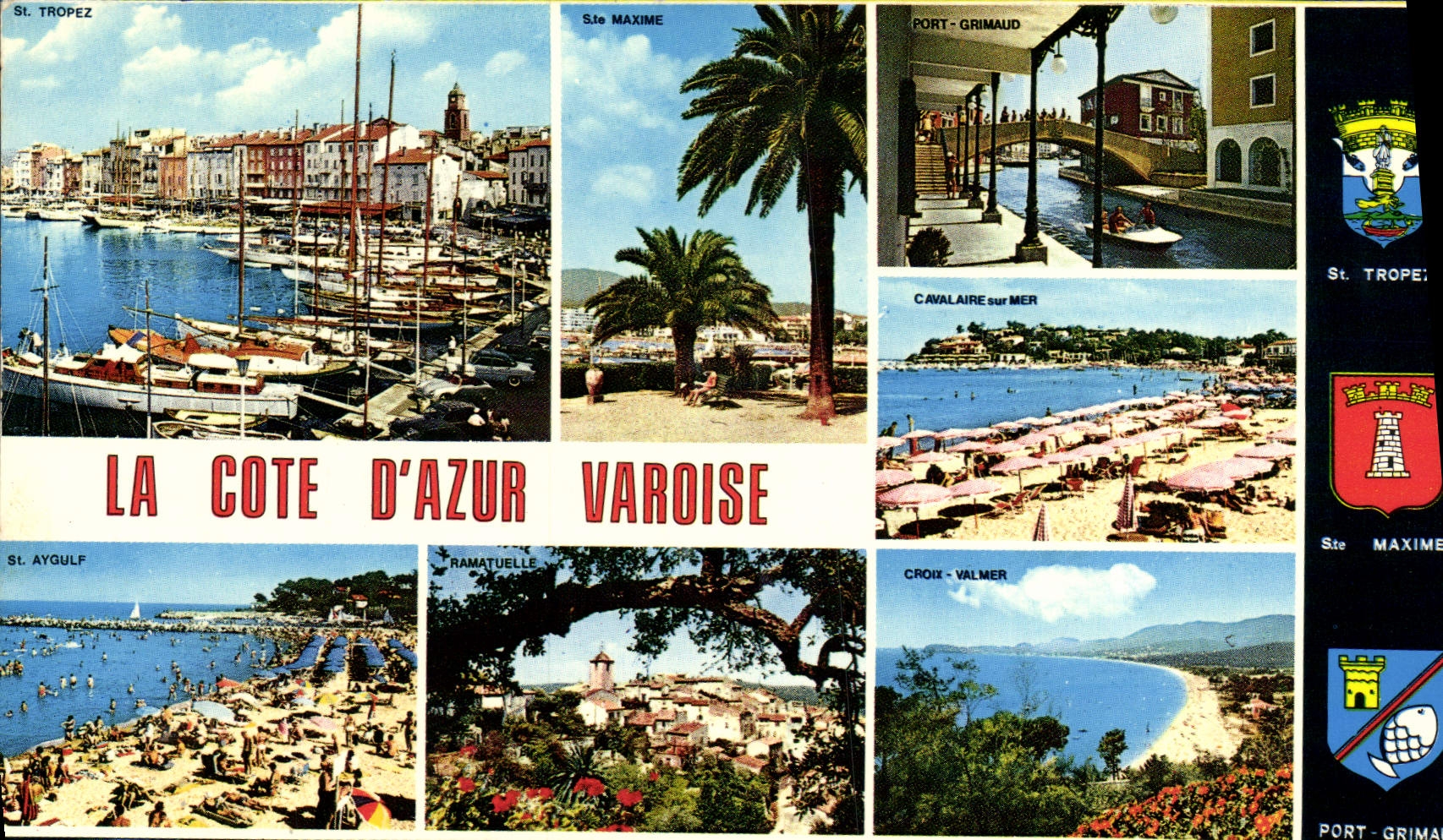 CPM La Cote d'Azur Varoise St tropez Port Grimaud St Aygulf Ramatuelle