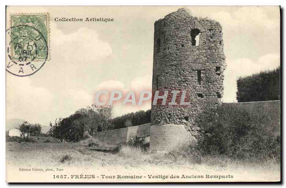 CPA Frejus Tour Romaine Vestige des Anciens Remparts