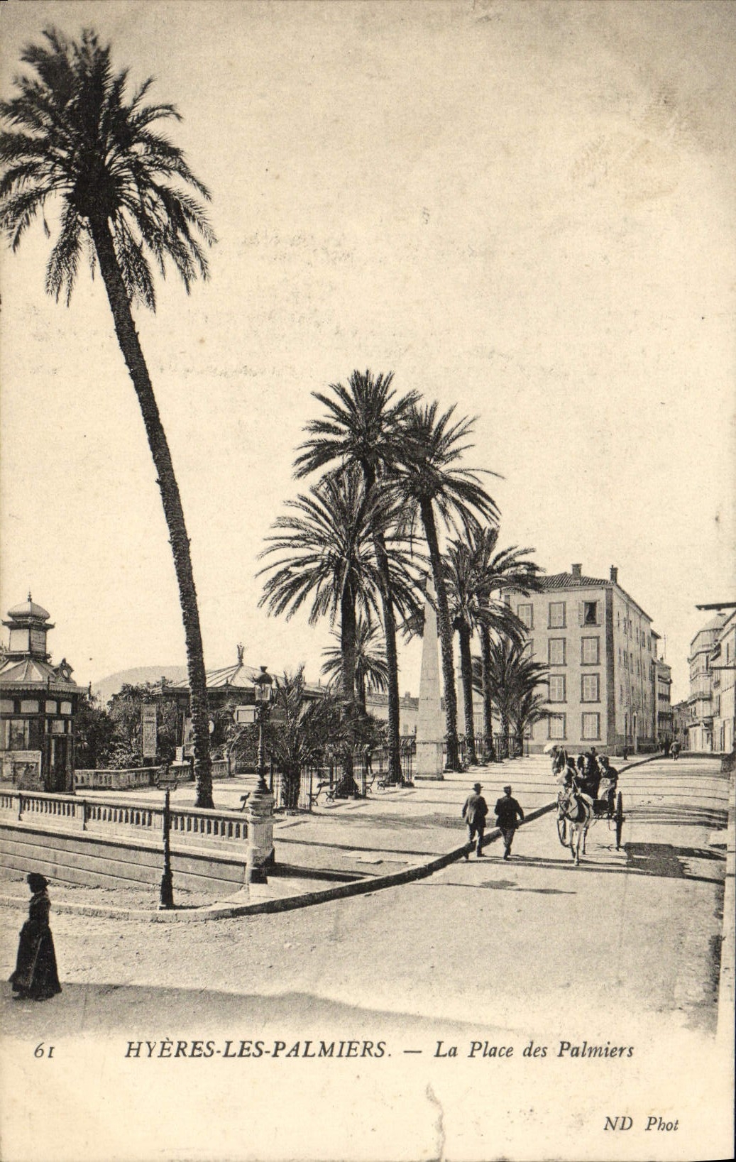Hyères-les-Palmiers — La Place des Palmiers — ND Phot, n°61