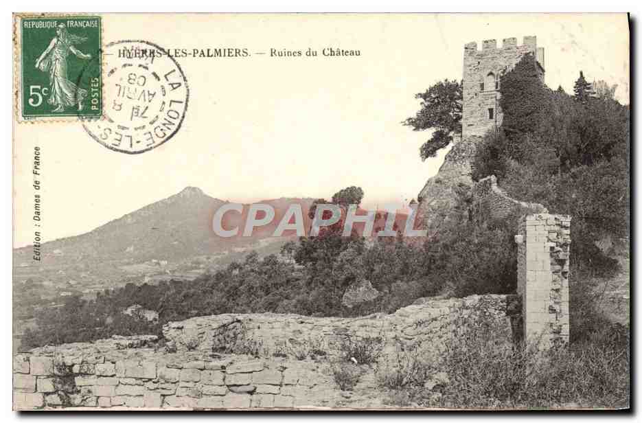 CPA Hyeres Les Palmiers Ruines du Chateau