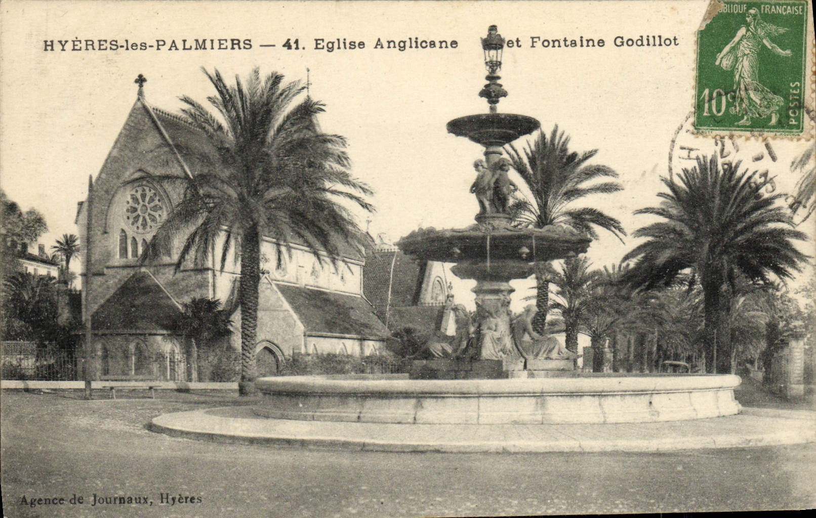 Hyères-les-Palmiers — Église Anglicane et Fontaine Godillot — Agence de Journiaux