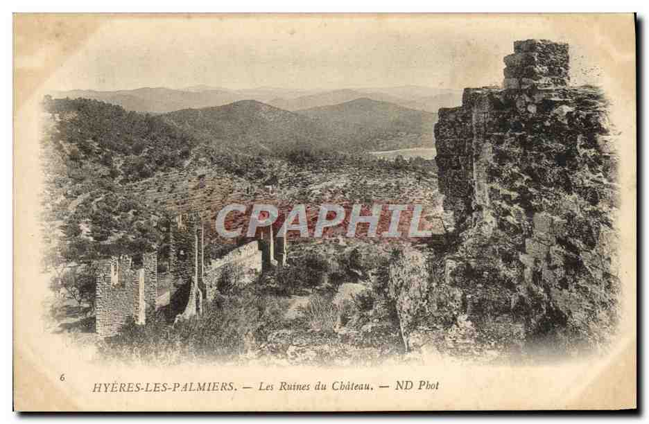 CPA Hyeres Les Palmiers Les Ruines du Chateau