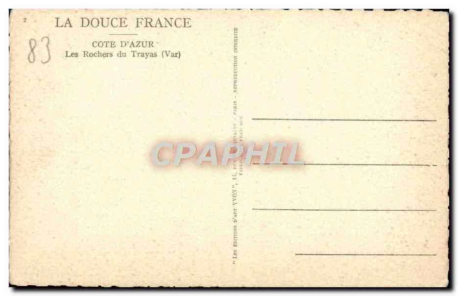 CPA Cote D'Azur Les Rochers du Trayas — Rückseite