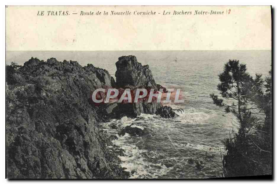 Le Trayas — Route de la Nouvelle Corniche — Les Rochers Notre-Dame