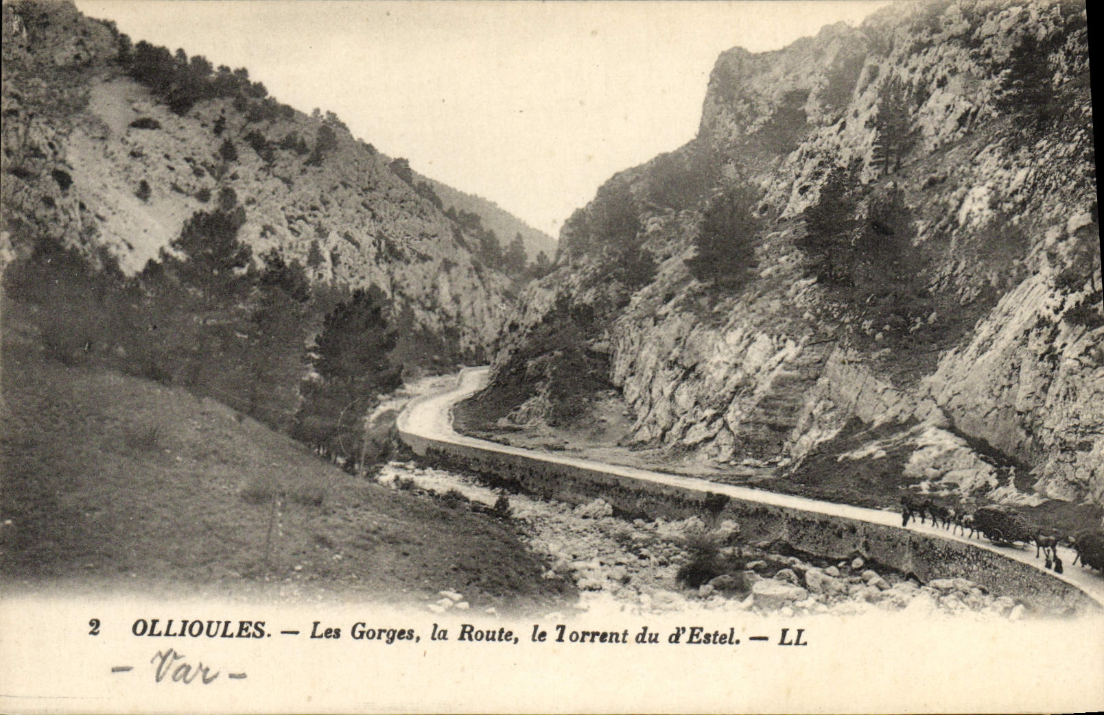 CPA Ollioules Les Gorges la route le Torrent du d'Estel