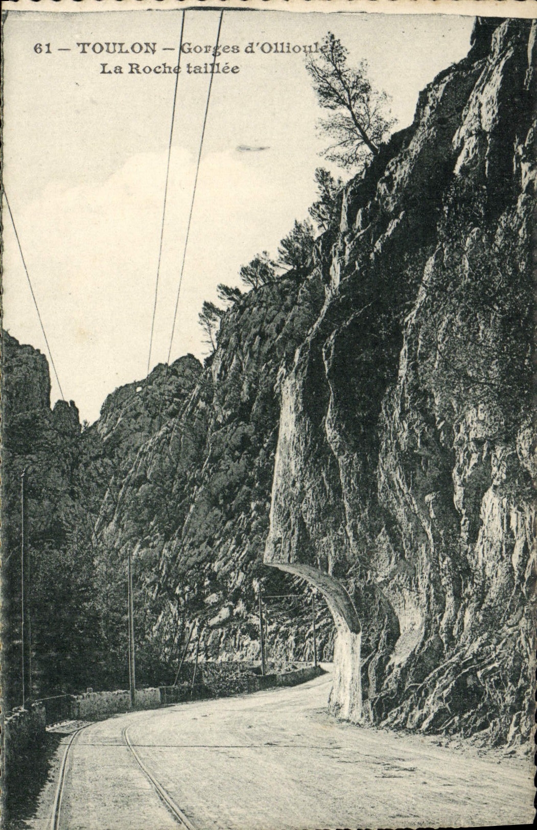 CPA Ollioules Les Gorges d'Ollioules la Roche taillee 