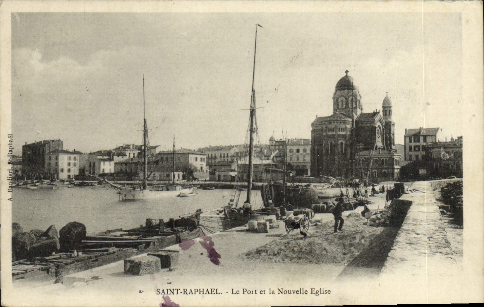 Saint-Raphaël - Le Port et la Nouvelle Église — A. Banditier & Saint-Raphaël