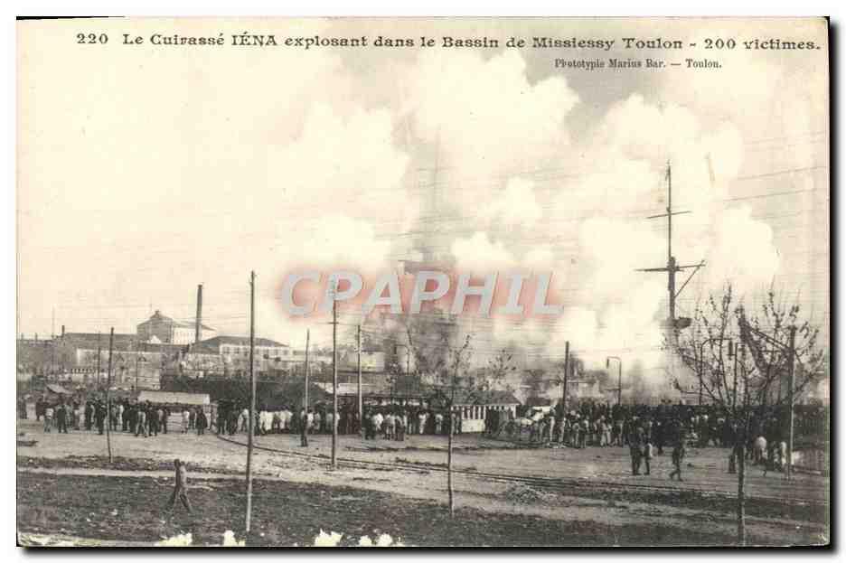 CPA Le Cuirasse Iena explosant dans le Bassin de Missiessy Toulon 200 victimes Bateau 