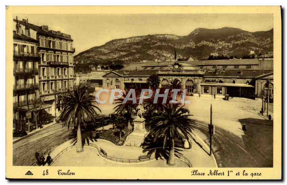 Toulon — Place Albert Ier et la gare — éditeur C. P. A. n° 48