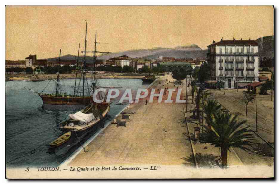Toulon — Le Quai et le Port de Commerce — LL