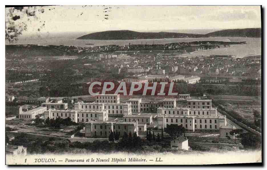 Toulon — Panorama et le Nouvel Hôpital Militaire — LL.