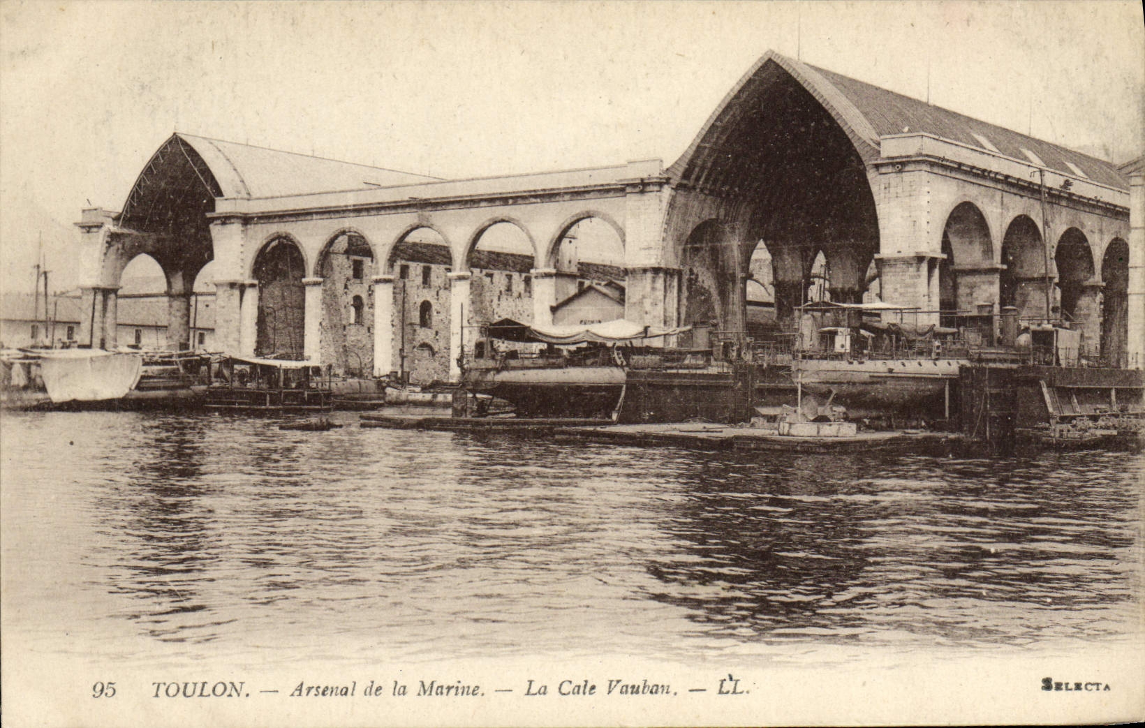 Toulon — Arsenal de la Marine — La Cale Vauban — Selecta