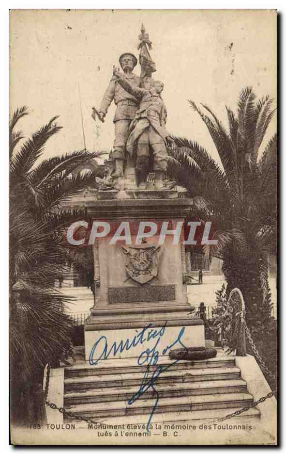 CPA Toulon Monument eleve a la memoire des Toulonnais tues a l'ennemi Militaria