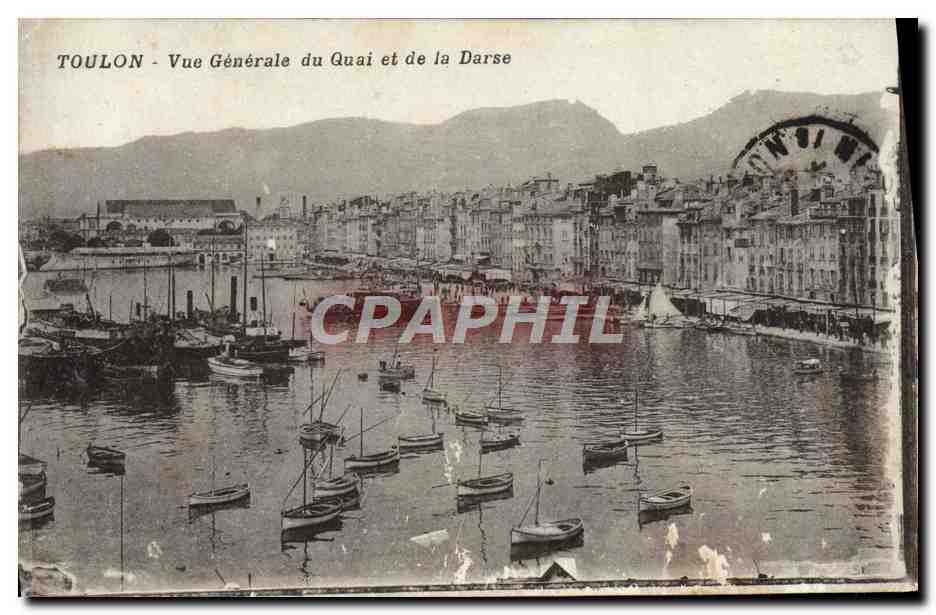 CPA Toulon Vue Generale du Quai et de la Darse