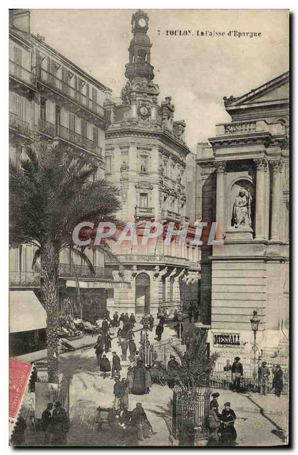 Toulon. La Caisse d'Épargne — éditeur Messall, n°7