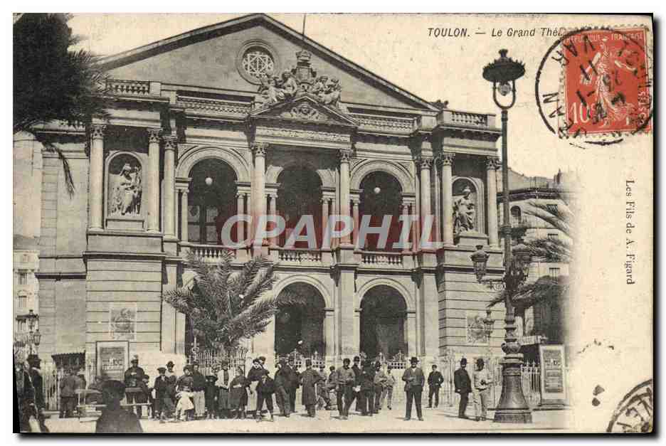 Toulon — Le Grand Théâtre — Les Fils de A. Figard