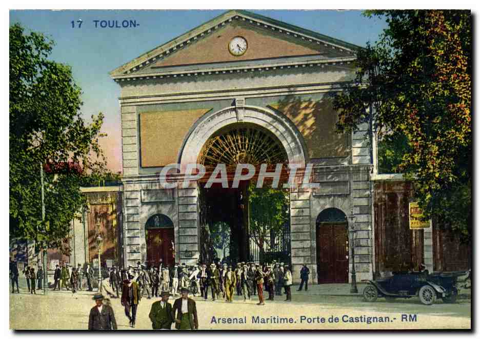 CPA Toulon Arsenal Maritime Porte de Castignan