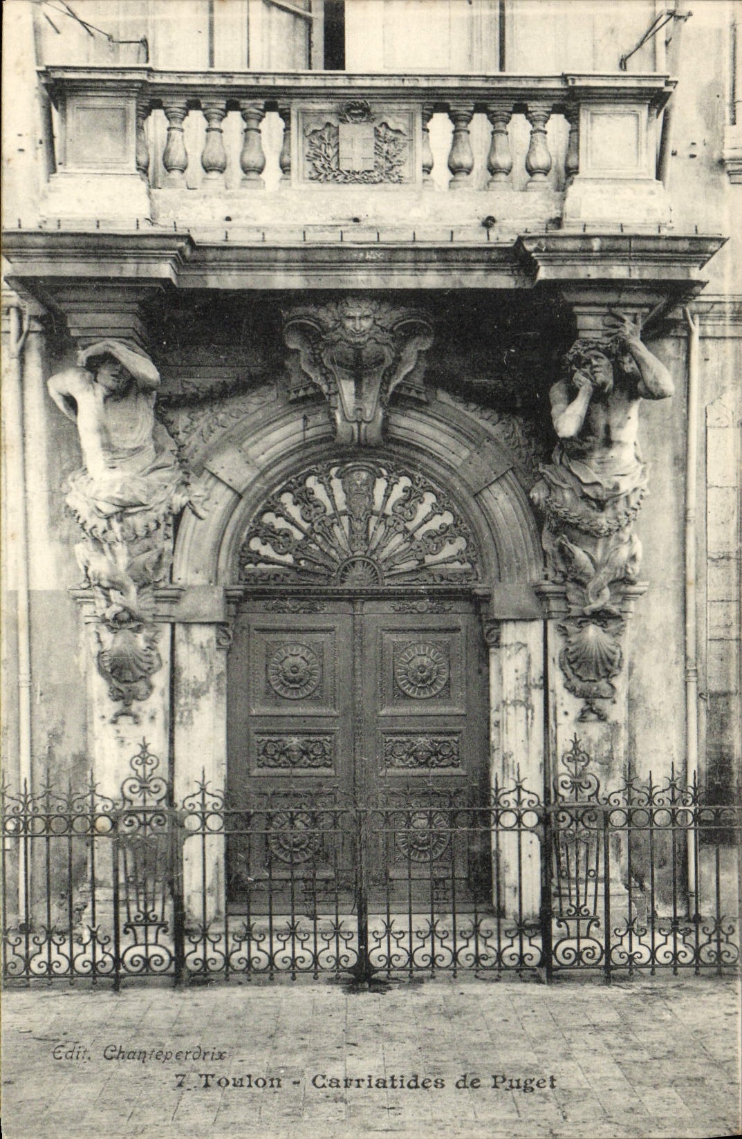 Porte des Carriatides de Puget à Toulon — éditeur Chanteperdrix, n°7