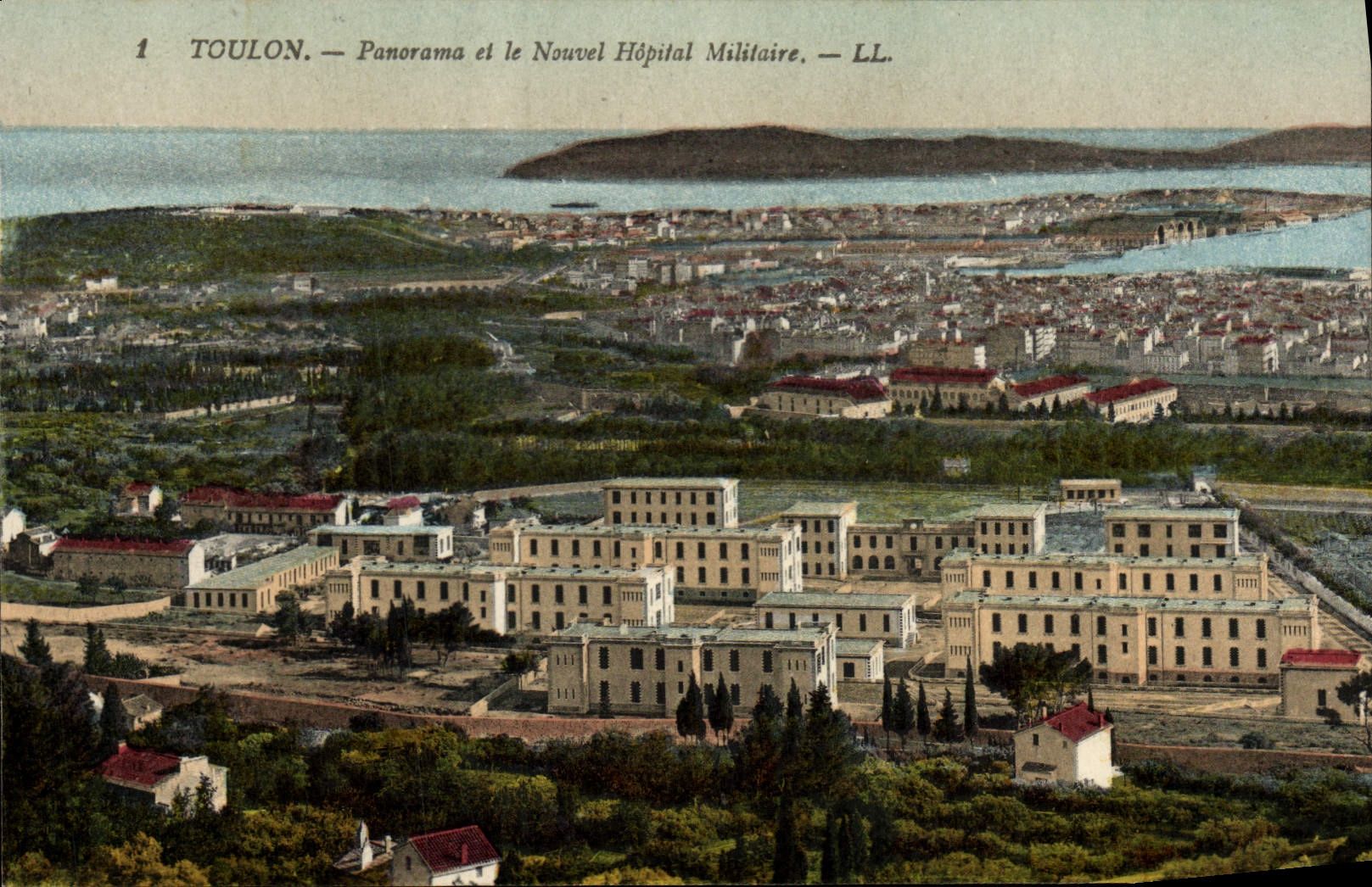 Toulon — Panorama et le Nouvel Hôpital Militaire — LL.