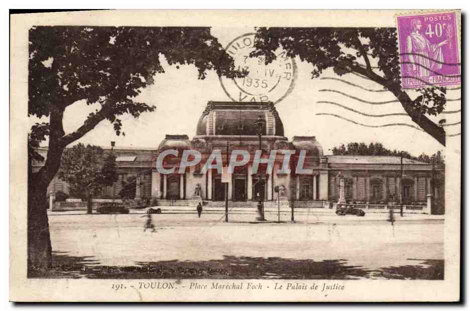 Toulon - Place Maréchal Foch - Le Palais de Justice