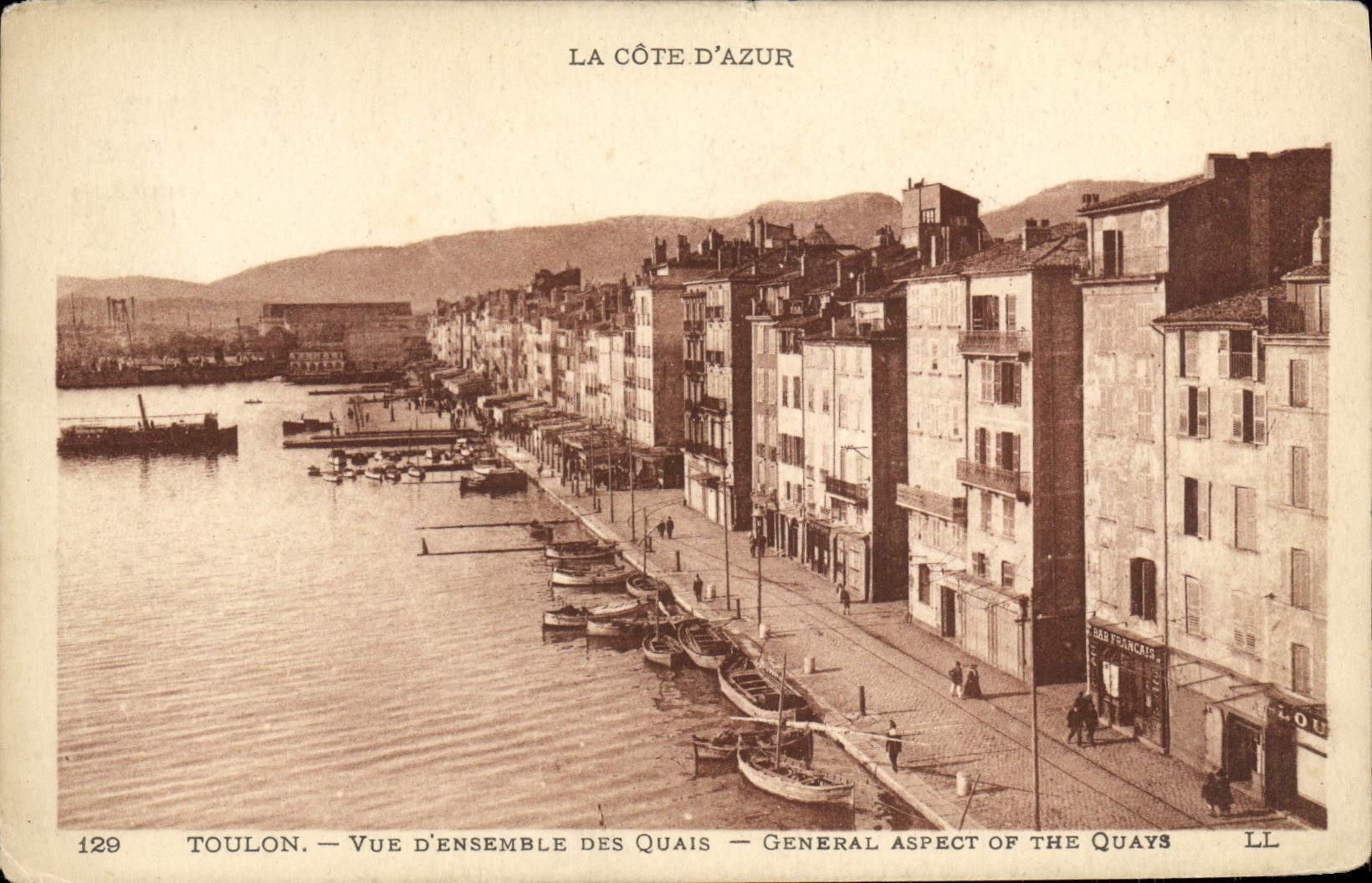 Toulon — Vue d'ensemble des quais — General aspect of the quays — Éditeur LL, n° 129