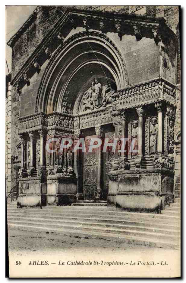 Arles — La Cathédrale St-Trophime — Le Portail — LL n°24