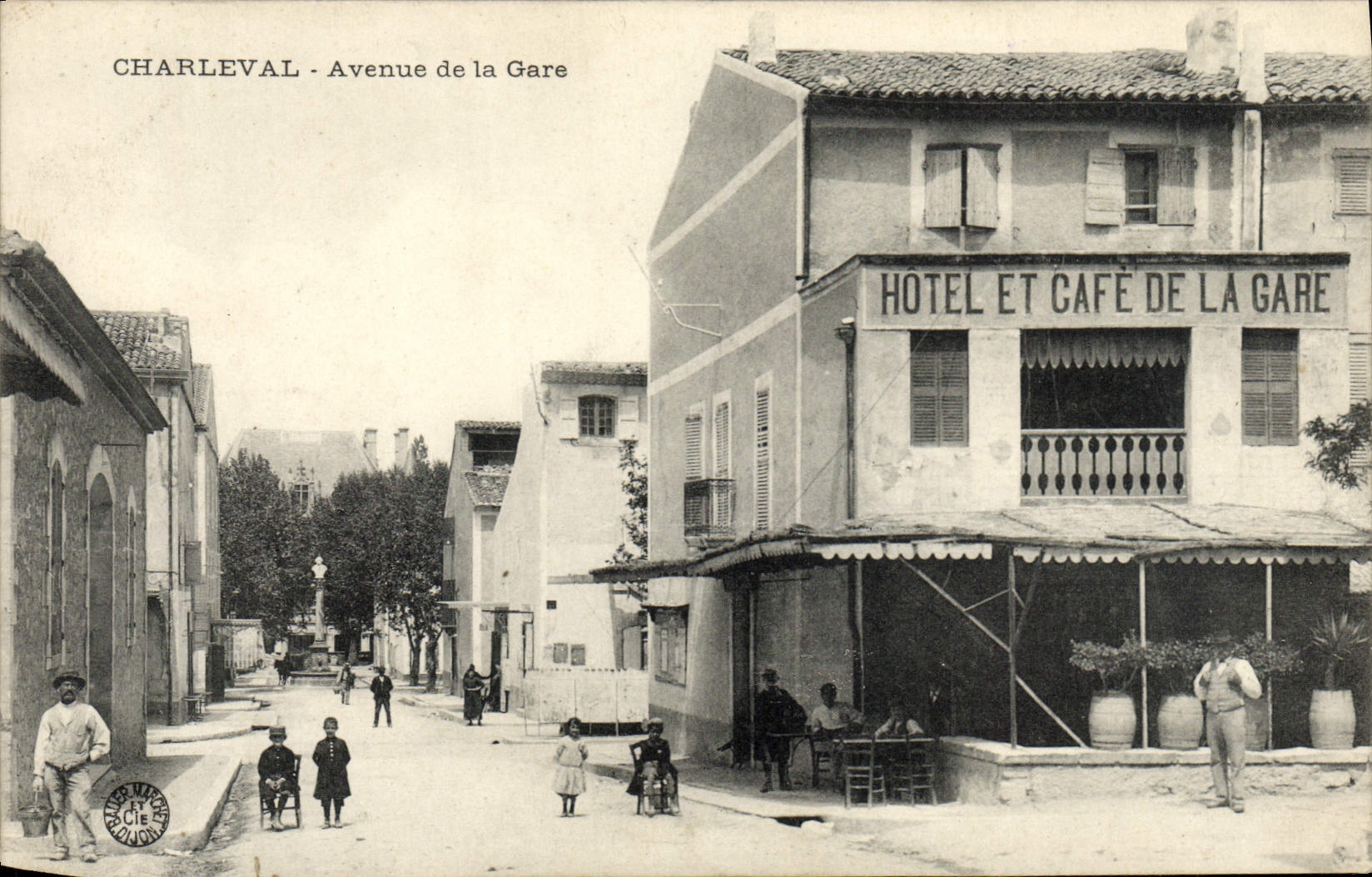 CPA Charleval Avenue de la Gare Hotel et cafe de la gare