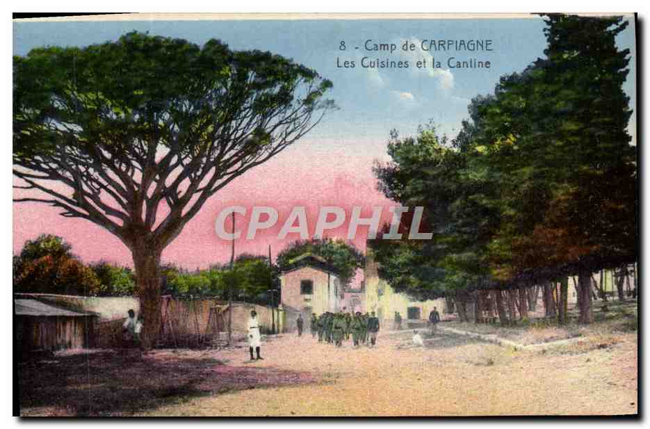 CPA Camp de Carpiagne Les Cuisines et la Cantine Militaria 