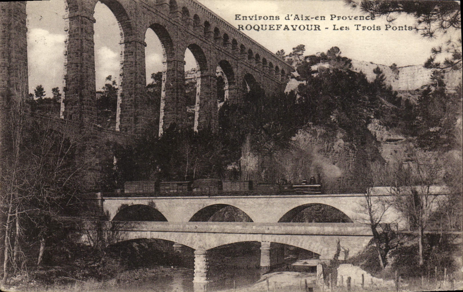 CPA Roquefavour Les Trois Ponts Train a vapeur 