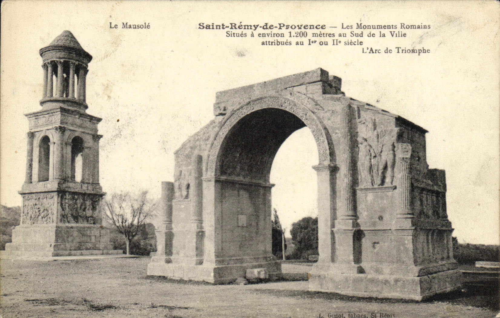 Saint-Rémy-de-Provence — Los Monumentos Romanos — El Mausoleo y el Arco de Triunfo