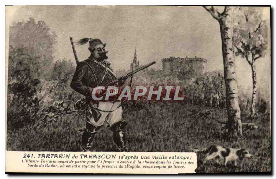 CPA Tartarin de Tarascon Chasse Chasseur Chien