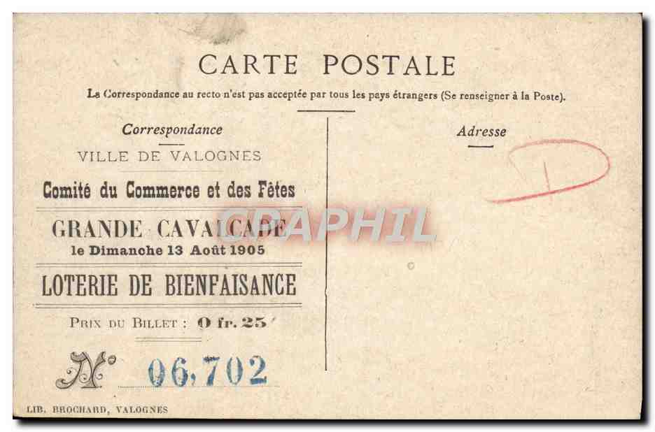 CPA Marseille La Cannebiere Publicite Loterie de Bienfaisance Grande Cavalcade 1905 — Rückseite