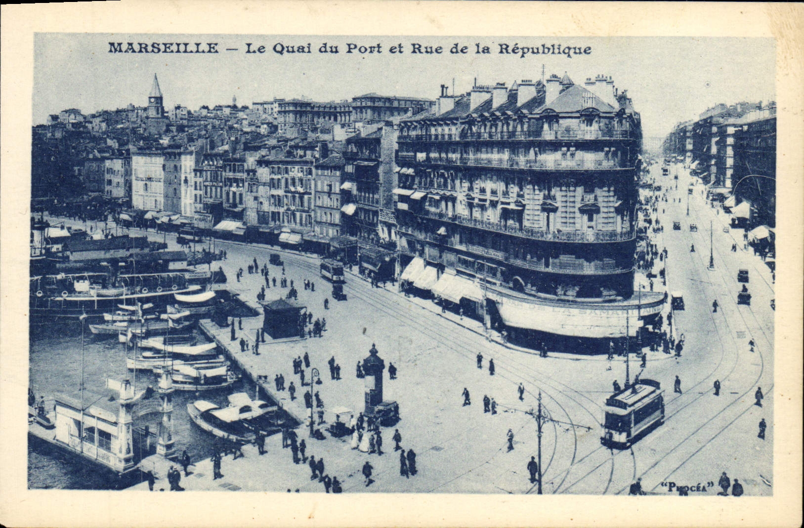 Marseille — Le Quai du Port et Rue de la République — Éditeur 'Procéa'