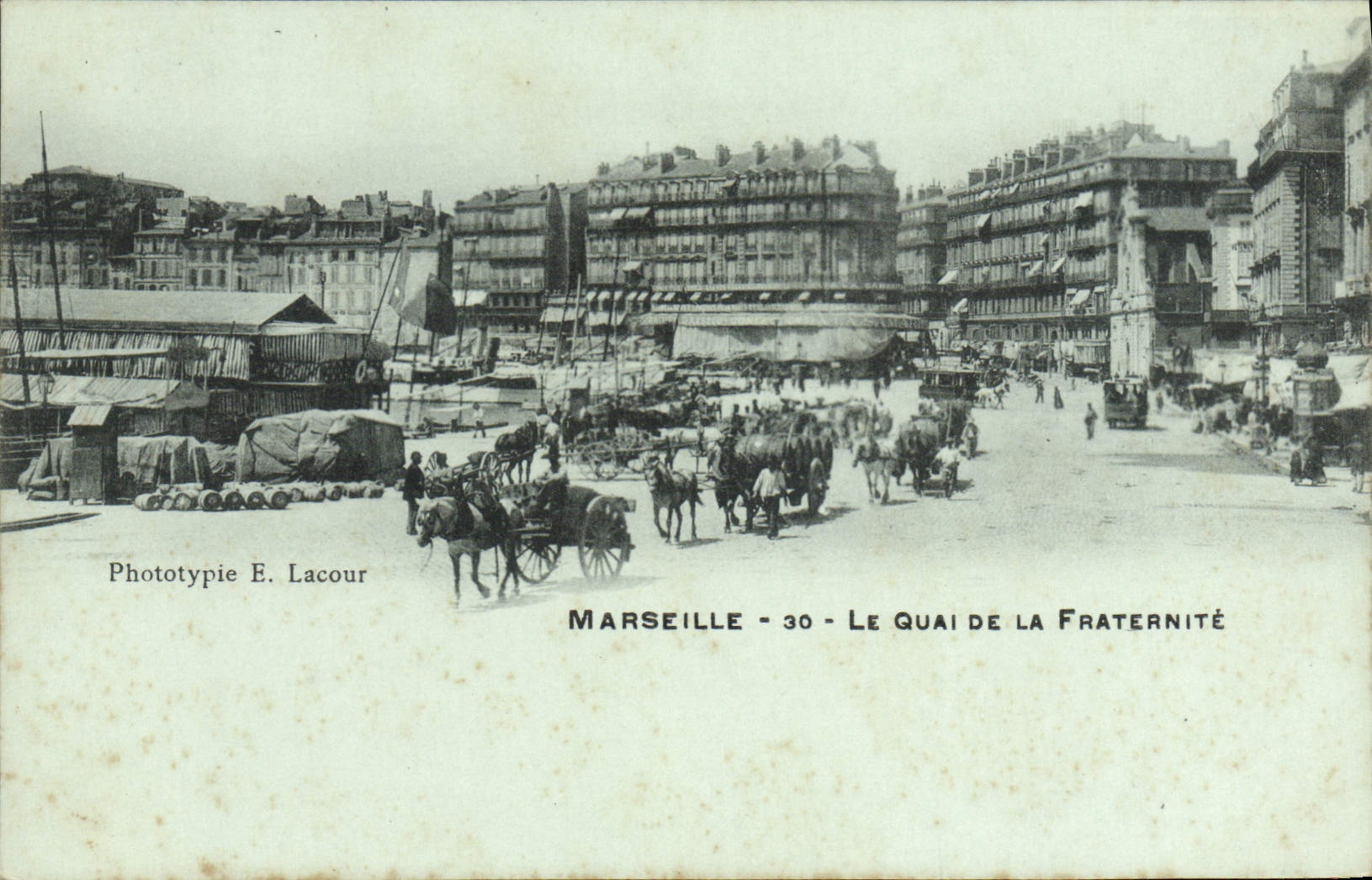 Marseille - 30 - Le Quai de la Fraternité — Phototypie E. Lacour