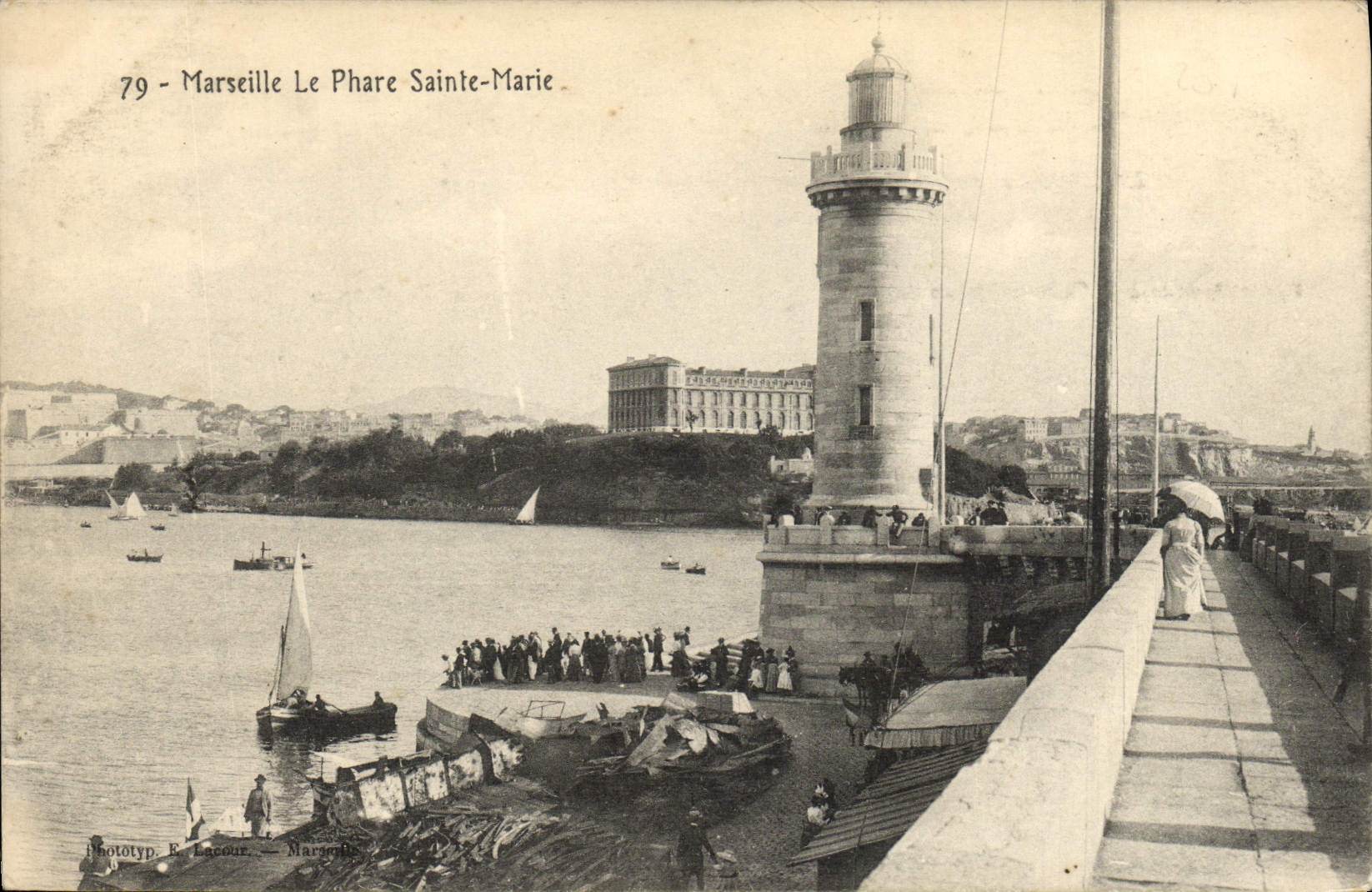 Marseille — Le Phare Sainte-Marie — Phototyp. E. Lacour, Marseille