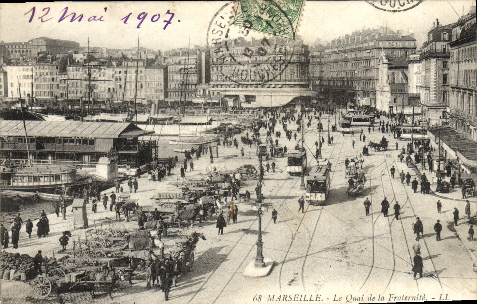 Marseille - Le Quai de la Fraternité — LL n°68