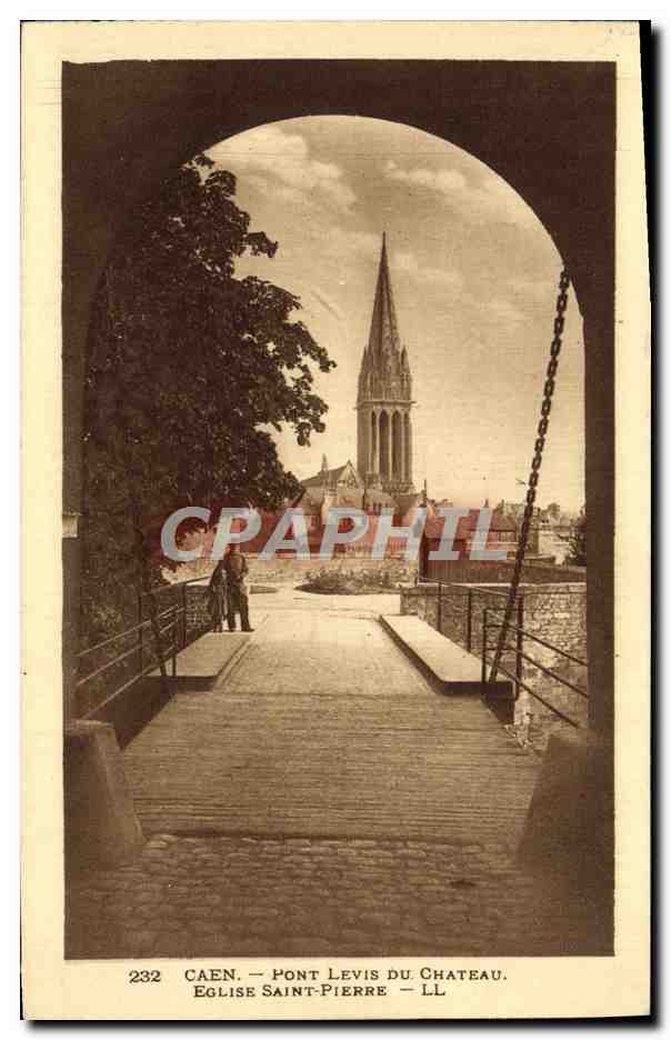 Caen — Pont-levis du Château — Église Saint-Pierre — LL