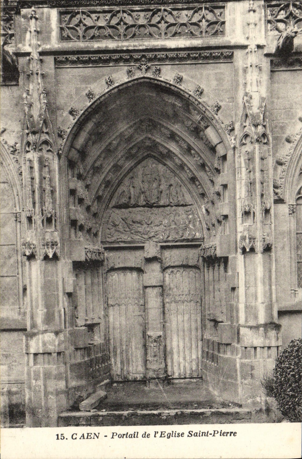 Caen - Portail de l'Église Saint-Pierre — série 15 — éditeur Maron-Docquet, Caen