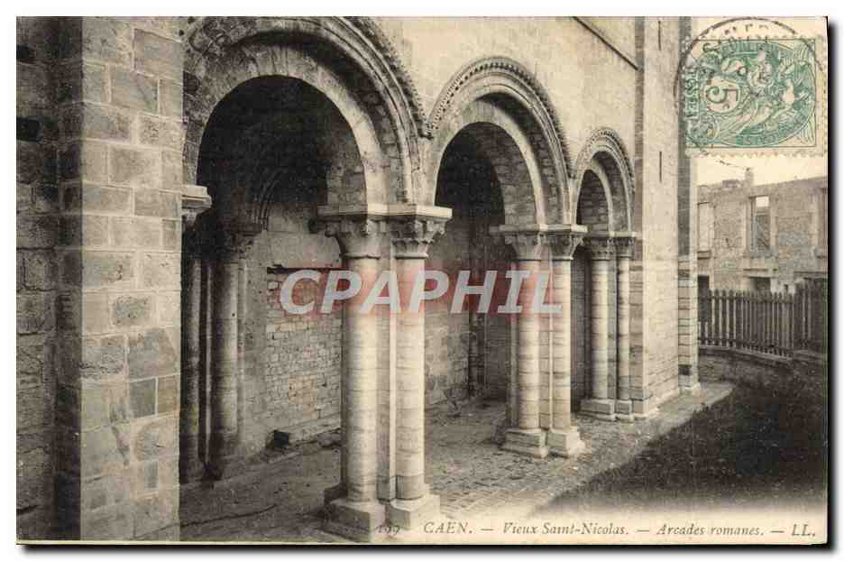 CPA Caen Vieux Nicolas Arcades Romaines