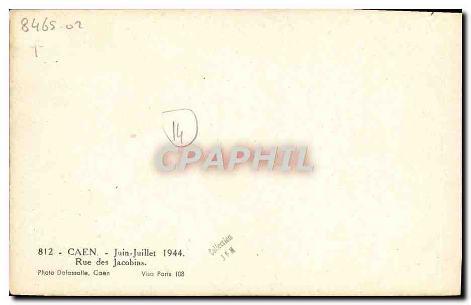 CPA Caen Juin Juillet 1944 Rue des Jacobins Militaria — Verso