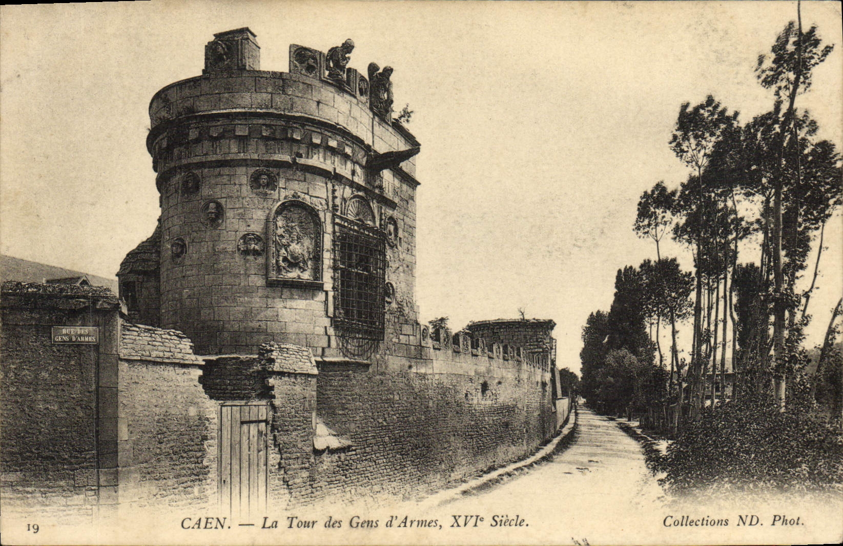 Caen — La Tour des Gens d'Armes, XVIe Siècle — Collections ND. Phot.