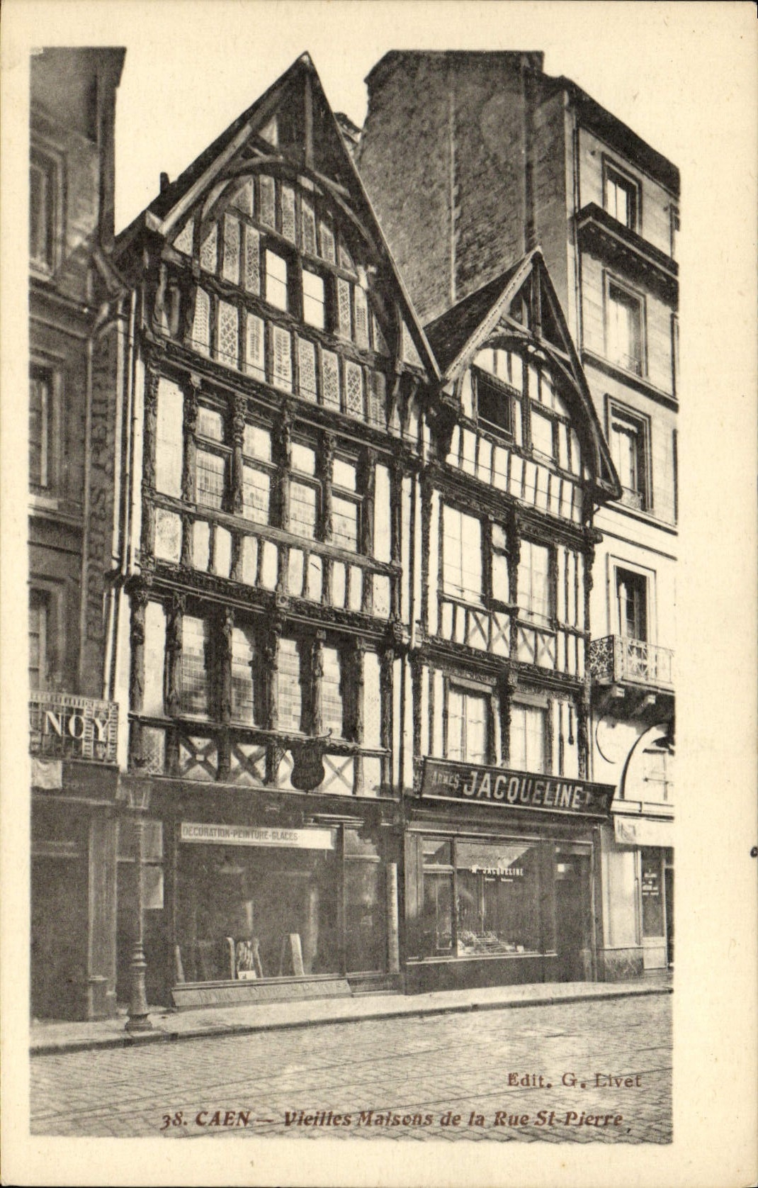 CPA Caen Vieilles Maisons de la Rue Saint Pierre Jacqueline 