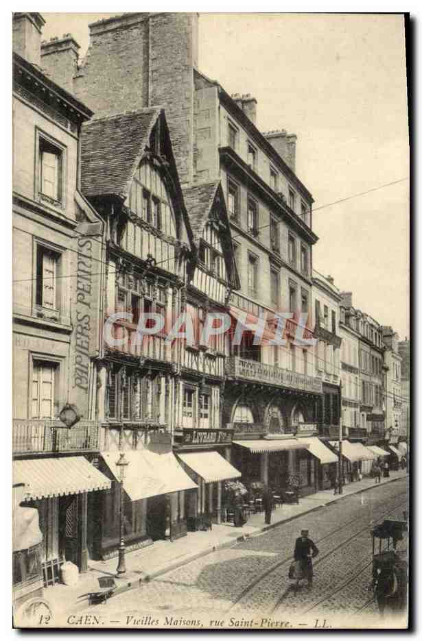 CPA Caen Vieilles Maisons Sue Saint Pierre Levrard