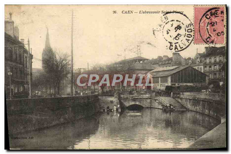 CAEN — L'abreuvoir Saint-Pierre — CPHAPHIL n°26
