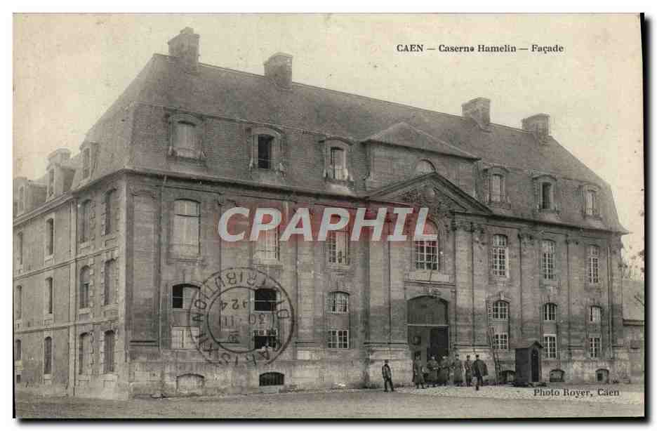 CAEN — Caserne Hamelin — Façade — Photo Royer, Caen - Recto