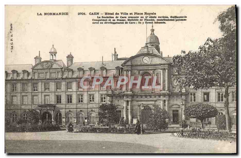 Caen — Hôtel de Ville et Place Royale — La Normandie, n°2701